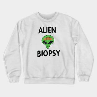 Alien Biopsy Crewneck Sweatshirt